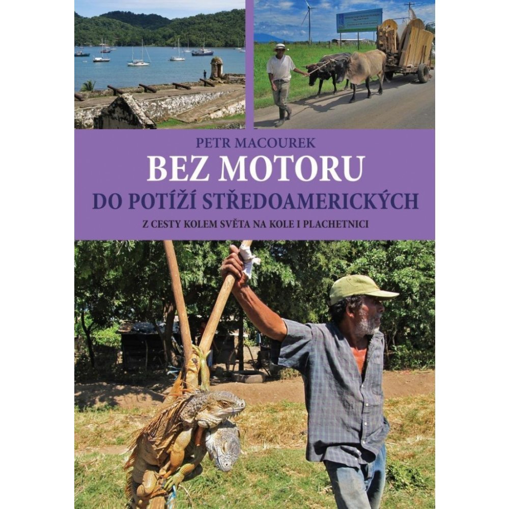 Bez motoru do potíží středoamerických