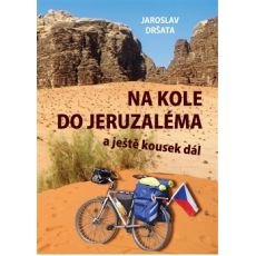 Na kole do Jeruzaléma