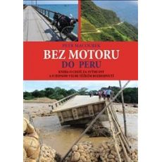 Bez motoru do Peru